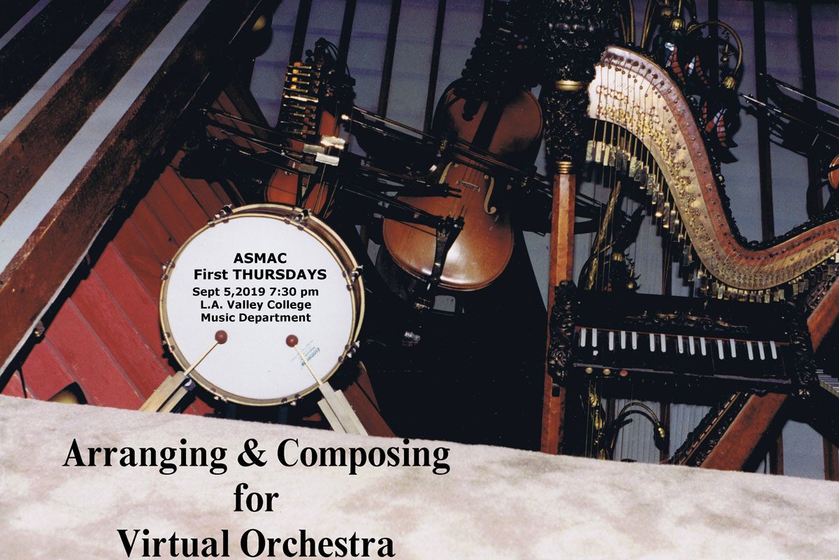 Featured image for “ASMAC First Thursdays: Composing & Arranging with  Virtual Instruments”