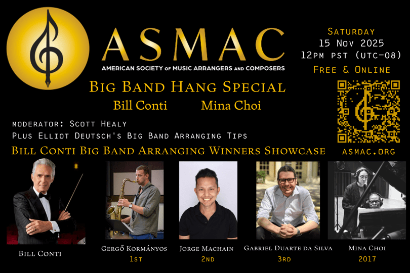 ASMAC Big Band Hang: Mina Choi and Bill Conti Big Band Arranging Winners Showcase