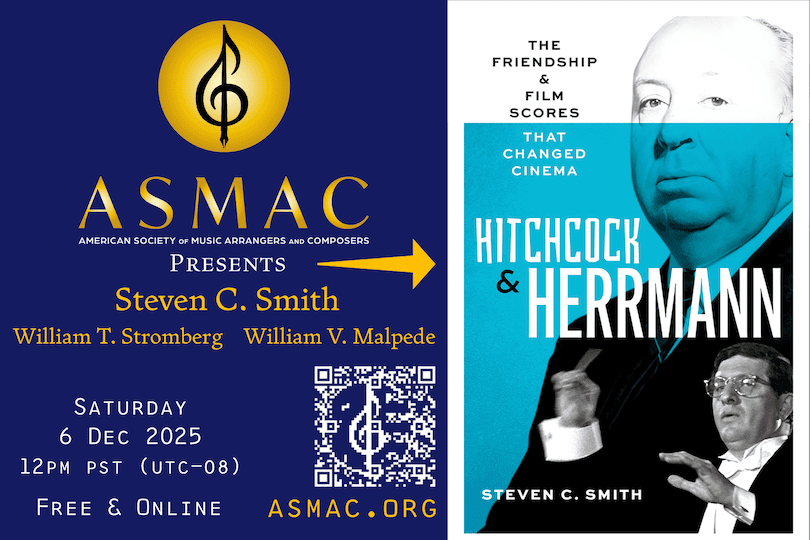 ASMAC presents Hitchcock & Herrmann: The Friendship and Film Scores That Changed Cinema with Steven C. Smith
