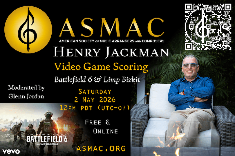 ASMAC presents Henry Jackman — Video Game Scoring: Battlefield 6 and Limp Bizkit